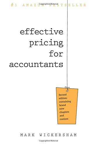 effective pricing for accountants a practical guide to pricing your accountancy services for maximum profit