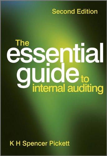 the essential guide to internal auditing 2nd edition k. h. spencer pickett 0470746939, 978-0470746936