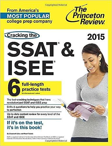 cracking the ssat and isee 2015 2015 edition princeton review 0804125104, 978-0804125109