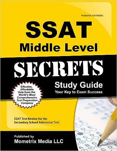 ssat middle level secrets study guide ssat test review for the secondary school admission test 1st edition