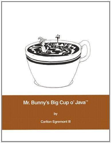 mr bunnys big cup o java 1st edition carlton egremont 0201615630, 978-0201615630