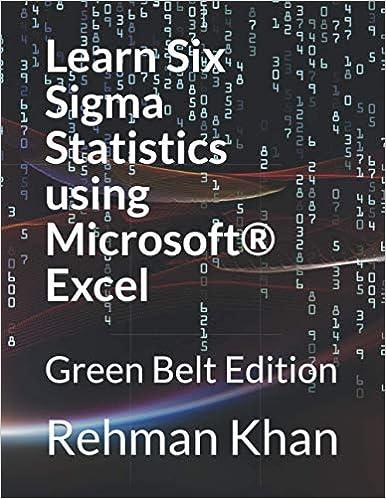 Learn Six Sigma Statistics Using Microsoft  Excel