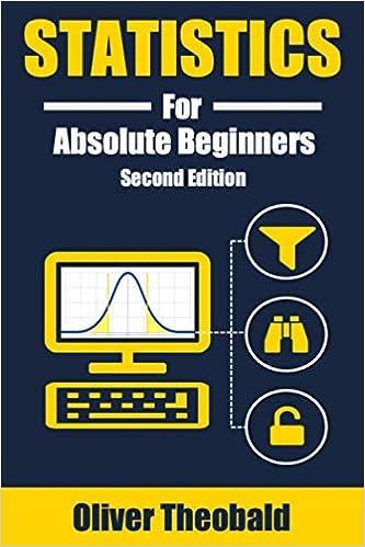 statistics for absolute beginners 2nd edition oliver theobald ? b08bdz2dcf, 979-8654976123