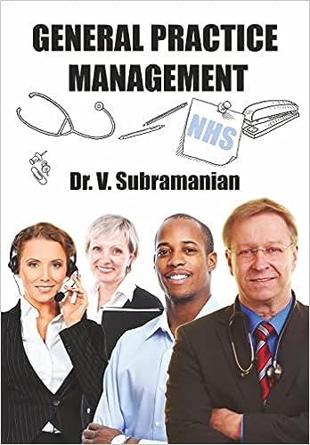 general practice management 1st edition dr. v. subramanian 1514790742, 978-1514790748