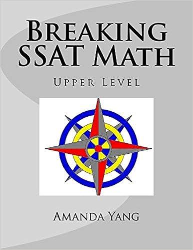 breaking ssat math upper level 1st edition amanda yang 1927814952, 978-1927814956