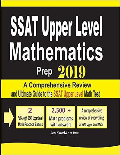 ssat upper level mathematics prep 2019 a comprehensive review and ultimate guide to the ssat upper level math