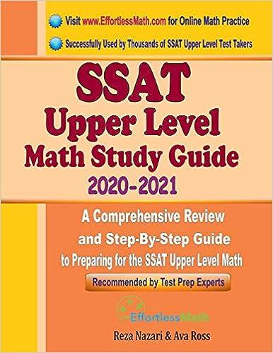 ssat upper level math study guide 2020 - 2021 a comprehensive review and step by step guide to preparing for