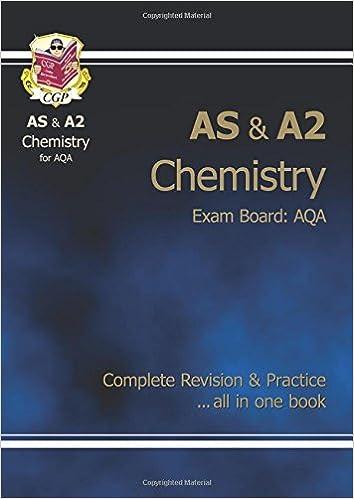 as/a2 level chemistry aqa complete revision and practice 1st edition cgp books 1847624200, 978-1847624208