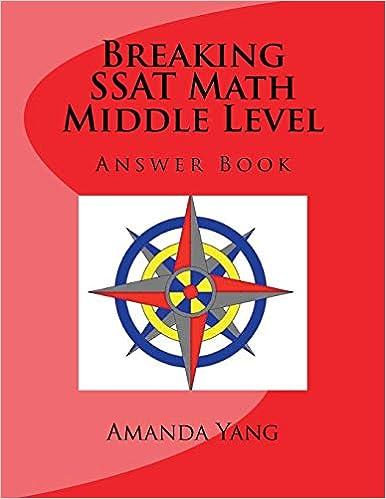 breaking ssat math middle level answer book 1st edition amanda yang 1988300371, 978-1988300375