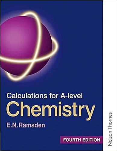 calculations for a level chemistry 4th edition eileen ramsden 0748758399, 978-0748758395