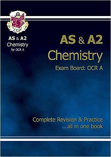 ocr a as/a2 level chemistry complete revision and practice 1st edition richard parsons 1847624219,