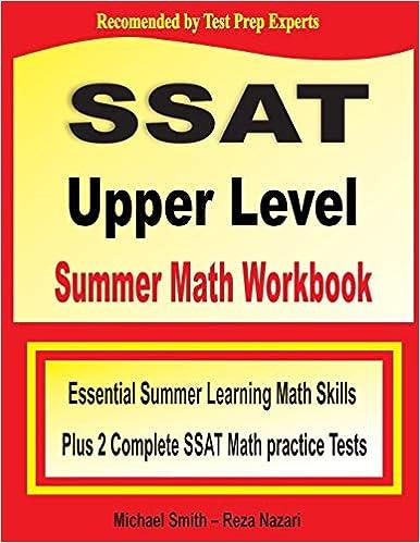 ssat upper level summer math workbook essential summer learning math skills plus two complete ssat upper