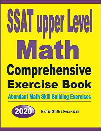 ssat upper level math comprehensive exercise book abundant math skill building exercises 1st edition michael