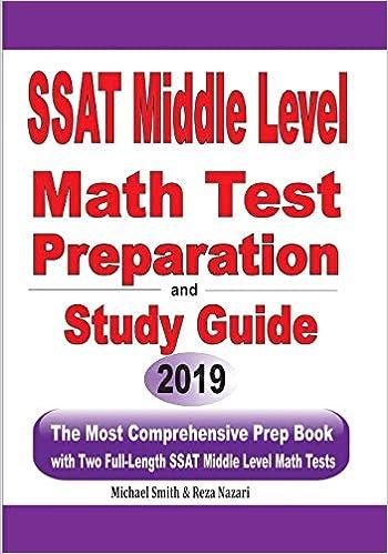 ssat middle level math test preparation and study guide the most comprehensive prep book with two full length