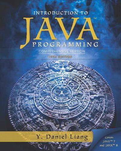 intro to java programming comprehensive version 10th edition y. daniel liang 0133761312, 978-0133761313