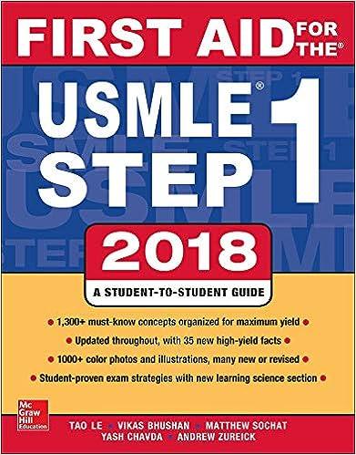 first aid for the usmle step 1 - 2018 28th edition tao le, vikas bhushan, matthew sochat 1260116123,