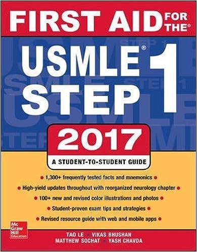 first aid for the usmle step 1 - 2017 27th edition tao le, vikas bhushan, matthew sochat, yash chavda