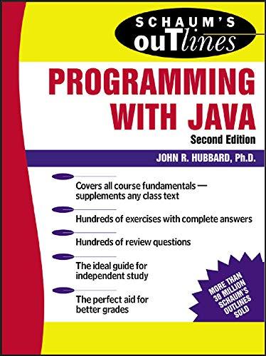 schaums outline of programming with java 2nd edition john hubbard 0071420401, 978-0071420402