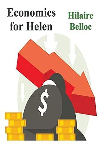 economics for helen 1st edition hilaire belloc 1773238825, 978-1773238821