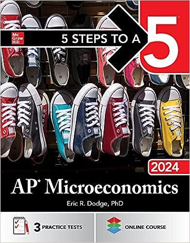 5 steps to a 5 ap microeconomics 1st edition eric dodge 1265230846, 978-1265230845