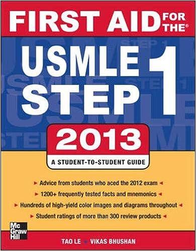 first aid for the usmle step 1 - 2013 23rd edition tao le, vikas bhushan 0071802320, 978-0071802321