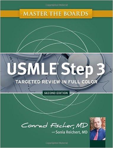 master the boards usmle step 3 targeted review in full color 2nd edition conrad fischer, sonia reichert