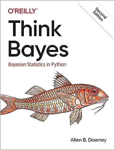 think bayes bayesian statistics in python 2nd edition allen downey 978-1492089469
