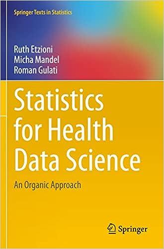 statistics for health data science an organic approach 1st edition ruth etzioni , micha mandel, roman gulati