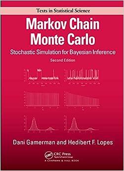markov chain monte carlo stochastic simulation for bayesian inference texts in statistical science 2nd