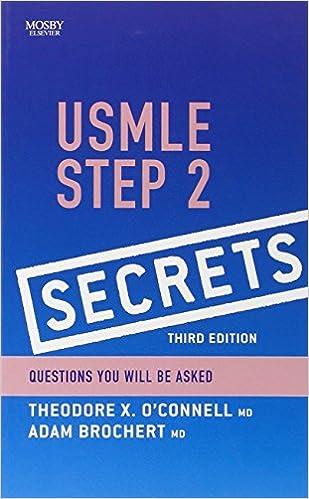 usmle step 2 secrets 3rd edition theodore x. o'connell, adam brochert 0323057136, 978-0323057134