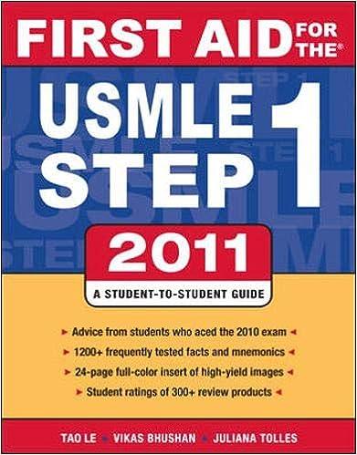 first aid for the usmle step 1 - 2011 21st edition tao le, vikas bhushan, juliana tolles 0071742301,