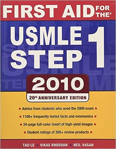 first aid for the usmle step 1 - 2010 20th edition vikas bhushan, tao le 0071633405, 978-0071633406