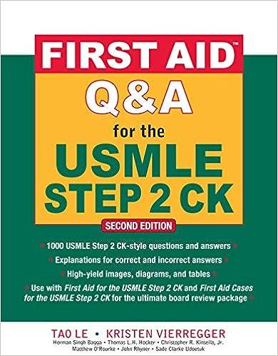 first aid q and a for the usmle step 2 ck 2nd edition tao le, kristen vierregger 0071625712, 978-0071625715
