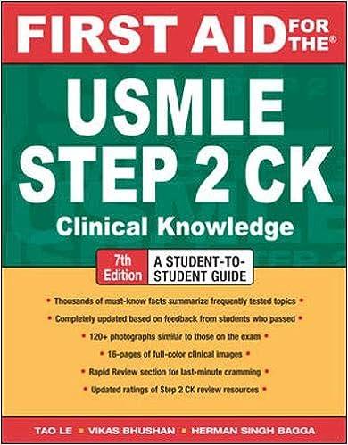 first aid for the usmle step 2 ck clinical knowledge 7th edition tao le, vikas bhushan, herman bagga
