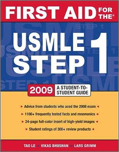 first aid for the usmle step 1 - 2009 19th edition tao le, vikas bhushan 0071548963, 978-0071548960