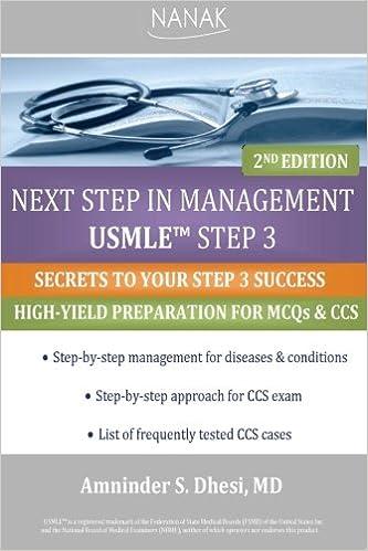 next step in management usmle step 3 secret to your steps 3 success 2nd edition amninder s. dhesi 0578143011,