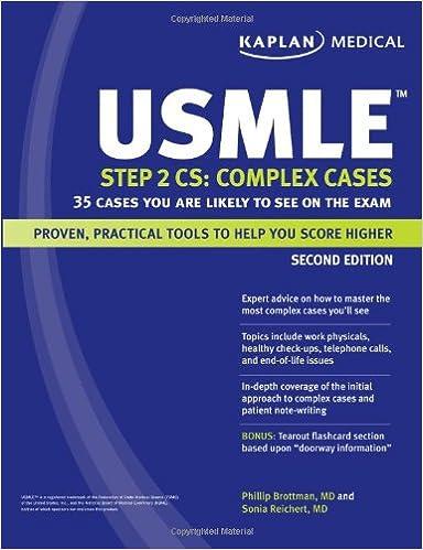 usmle step 2 cs complex cases 35 cases you are likely to see on the exam 2nd edition phillip brottman,