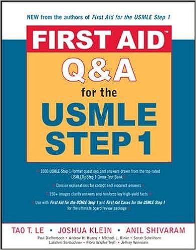 first aid q and a for the usmle step 1 1st edition tao t. le, joshua klein, anil shivaram 0071481729,
