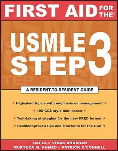 first aid for the usmle step 3 a resident guide 1st edition tao le, vikas bhushan, patrick o'connell, murtuza