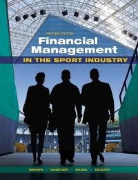financial management in the sport industry 2nd edition brown t matthew 041579000x, 9780415790000