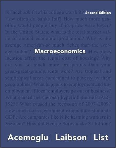 macroeconomics 2nd edition daron acemoglu, david laibson, john list 0134492056, 978-0134492056