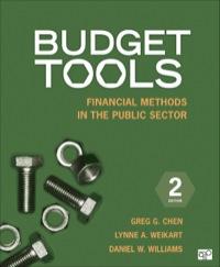 budget tools financial methods in the public sector 2nd edition greg g. chen, lynne a. weikart, daniel w.