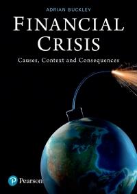 financial crisis causes context and consequences 1st edition adrian buckley 1553395417, 9781553395416