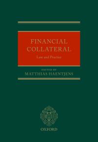 financial collateral law and practice 1st edition matthias haentjens 9780192557575