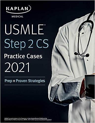 usmle step 2 cs practice cases 2021 2021 edition kaplan medical 1506268412, 978-1506268415