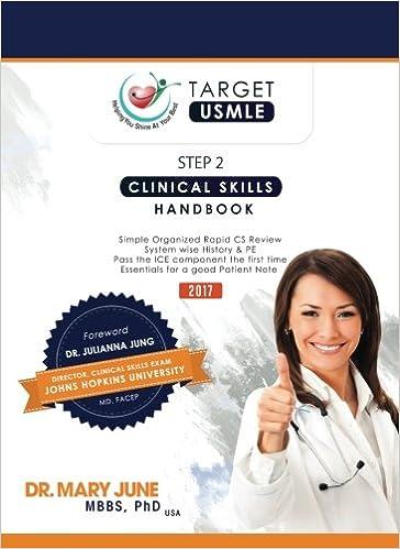 target usmle step 2 clinical skills handbook 2017 2017 edition dr. mary june 1947851691, 978-1947851696