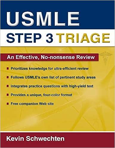 usmle step 3 triage an effective no nonsense review 1st edition kevin schwechten 0195328477, 978-0195328479