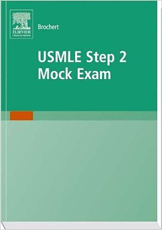 usmle step 2 mock exam 1st edition adam brochert md 1560536101, 978-1560536109