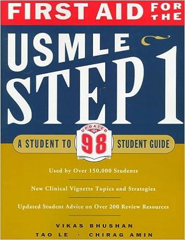 first aid for the usmle step 1 - 1998 8th edition tao le, vikas bhushan, chirag amin 0838526039,