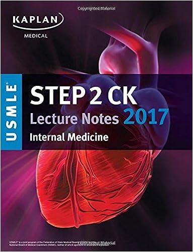 usmle step 2 ck lecture notes 2017 internal medicine 2017 edition kaplan medical 1506208142, 978-1506208145